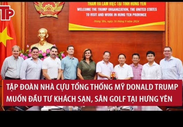 TẬP ĐOÀN THE TRUMP ORGANIZATION TRAO ĐỔI HỢP TÁC ĐẦU TƯ TẠI HƯNG YÊN